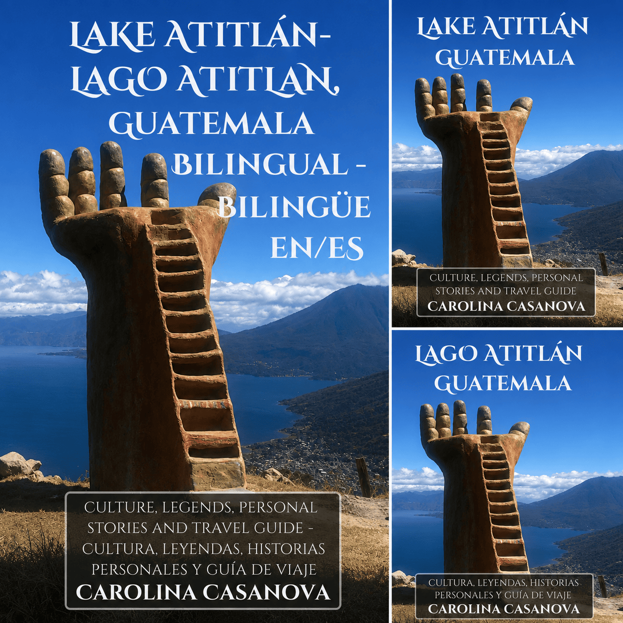 Lake Atitlán, Guatemala travel guide written by Carolina Casanova. Available in Spanish, English and Bilingual on Amazon.